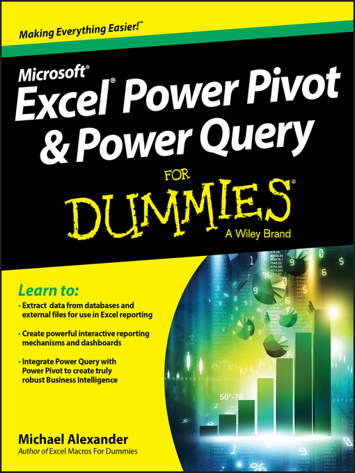 Title details for Excel Power Query & PowerPivot for Dummies by Michael Alexander - Available